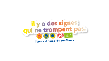 Bloc-marque de la campagne de communication sur les SIQO : "Il y a des signes qui ne trompent pas / signes officiels de confiance"