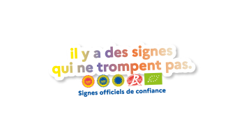 Bloc-marque de la campagne de communication sur les SIQO : "Il y a des signes qui ne trompent pas / signes officiels de confiance"