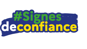#SignesDeConfiance