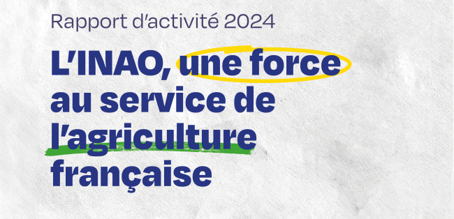 Couverture du rapport d'activité : "L'INAO, une force au service de l'agriculture française"
